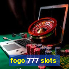 fogo 777 slots